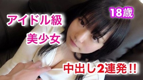 『Mr.パコパコ』PPV016 ましろ18歳 高〇卒業したてほやほやのアイドル級美少女に中出し2連発！